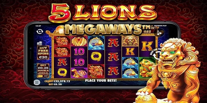 Trik Cerdas Bawa Pulang Jackpot di 5 Lions Megaways
