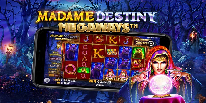 Strategi Hebat Memenangkan Jackpot di Madame Destiny Megaways
