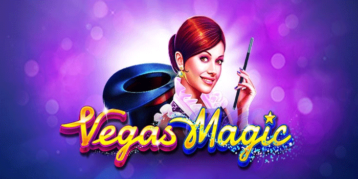 Strategi Ampuh Mendapatkan Jackpot Slot Vegas Magic 