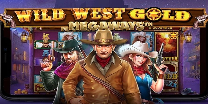 Trik Jitu Meningkatkan Peluang Jackpot di Wild West Gold Megaways
