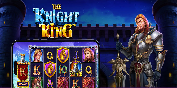 Strategi Modal Tipis Tapi Tembus Jackpot Slot The Knight King